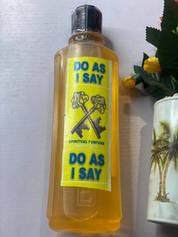 DO AS I SAY Spiritual Perfume